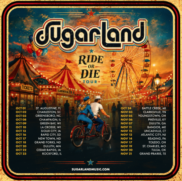 Carnival background with 2 people on a bike in the foreground. Sugarland Ride or Die Tour dates listed below from October 1 to November 21. Sugarlandmusic.com for tickets.