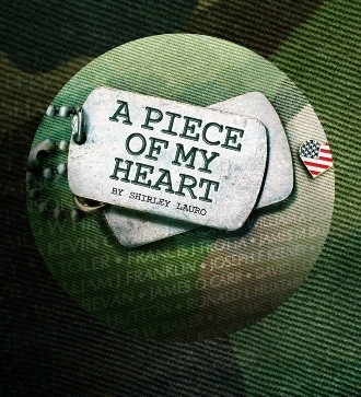 A Piece of My Heart by Shirley Lauro title treatment with dog tags and a small American flag on a camouflage background with names inscribed.