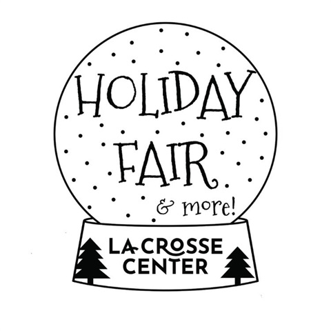 Holiday Fair and More logo in black and white snow globe with La Crosse Center on the bottom between two Christmas trees